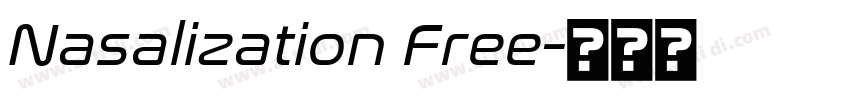 Nasalization Free字体转换 Nasalization Free字体转换